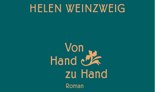Helen Weinzweig - Von Hand zu Hand Volksaufstand & Katzenjammer - Kolja Möller